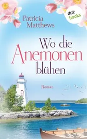 Matthews |  Wo die Anemonen blühen | eBook | Sack Fachmedien