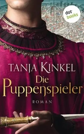Kinkel |  Die Puppenspieler | eBook | Sack Fachmedien