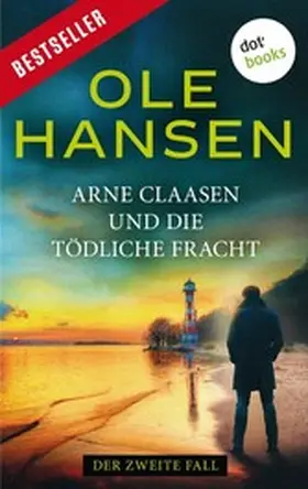 Hansen |  Arne Claasen und die tödliche Fracht | eBook | Sack Fachmedien