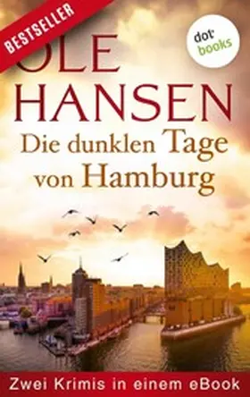 Hansen |  Die dunklen Tage von Hamburg | eBook | Sack Fachmedien