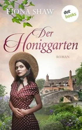 Shaw |  Der Honiggarten | eBook | Sack Fachmedien