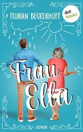 Beckerhoff |  Frau Ella | eBook | Sack Fachmedien
