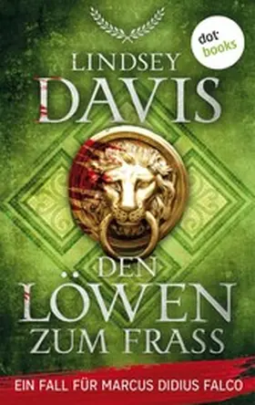 Davis |  Den Löwen zum Fraß | eBook | Sack Fachmedien