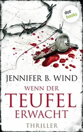 Wind |  Wenn der Teufel erwacht - Ein Fall für Jutta Stern und Tom Neumann 2 | eBook | Sack Fachmedien