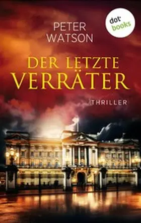 Watson |  Der letzte Verräter | eBook | Sack Fachmedien