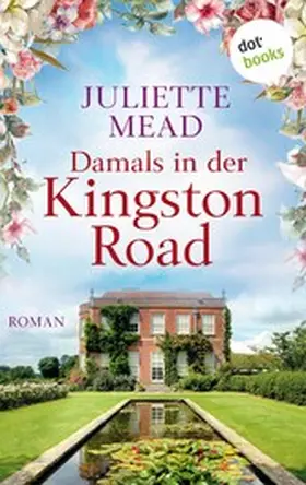 Mead |  Damals in der Kingston Road | eBook | Sack Fachmedien