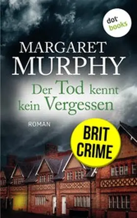 Murphy |  Der Tod kennt kein Vergessen | eBook | Sack Fachmedien