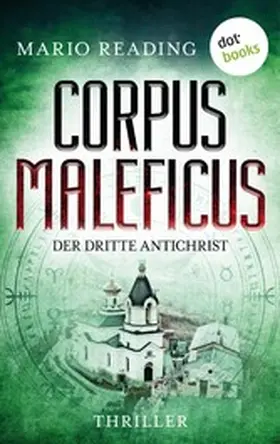 Reading |  Corpus Maleficus - Der dritte Antichrist | eBook | Sack Fachmedien