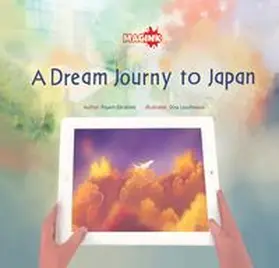 Ebrahimi |  A Dream Journey to Japan | Buch |  Sack Fachmedien