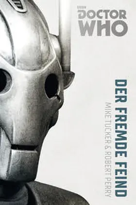 Tucker / Perry |  Doctor Who Monster-Edition 2 | Buch |  Sack Fachmedien