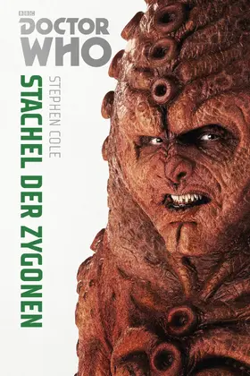 Cole |  Doctor Who Monster-Edition 5: Stachel der Zygonen | eBook | Sack Fachmedien
