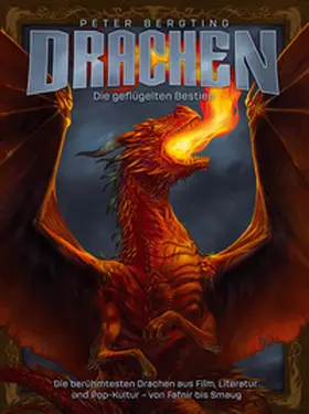 Bergting |  Drachen - Die geflügelten Bestien | eBook | Sack Fachmedien
