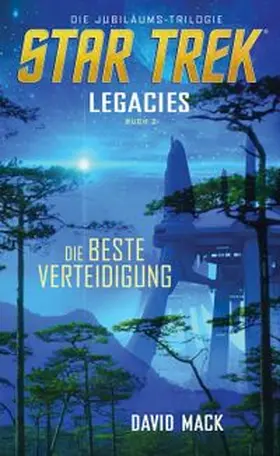 Mack | Star Trek - Legacies 2 | Buch | 978-3-96658-327-5 | www.sack.de