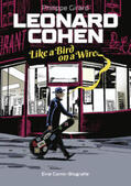 Girard |  Leonard Cohen – Like a Bird on a Wire | eBook | Sack Fachmedien