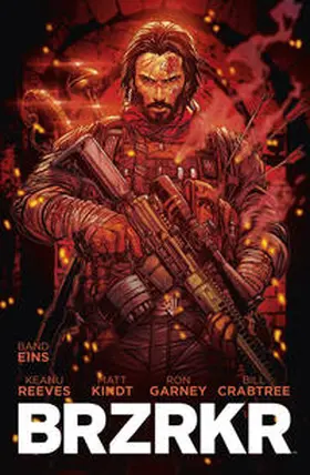 Reeves / Kindt |  BRZRKR 1 | Buch |  Sack Fachmedien