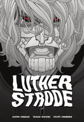 Jordan / Moore |  Luther Strode | Buch |  Sack Fachmedien