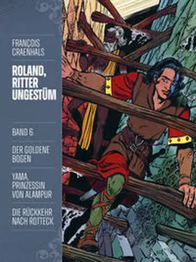 Craenhals / Mergenthaler |  Roland, Ritter Ungestüm 6 | Buch |  Sack Fachmedien