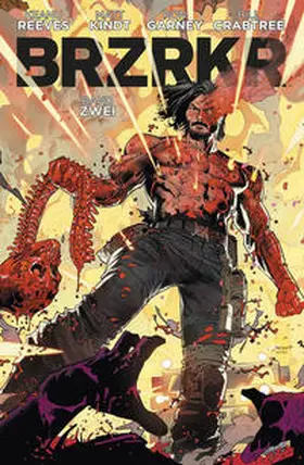 Reeves / Kindt |  BRZRKR 2 | Buch |  Sack Fachmedien