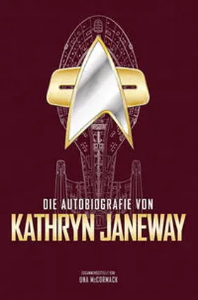 McCormack |  Die Autobiografie von Kathryn Janeway | Buch |  Sack Fachmedien