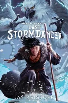 Kristoff |  Der Lotuskrieg: Last Stormdancer | Buch |  Sack Fachmedien