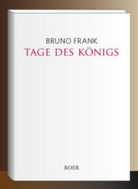Frank | Tage des Königs | Buch | 978-3-96662-065-9 | sack.de