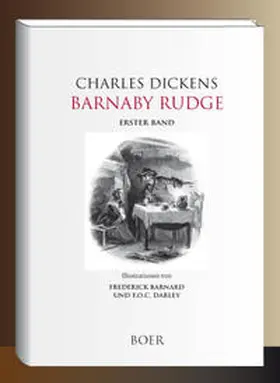 Dickens |  Barnaby Rudge, Band 1 | Buch |  Sack Fachmedien