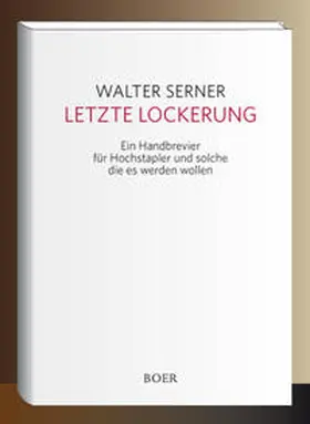 Serner |  Letzte Lockerung | Buch |  Sack Fachmedien