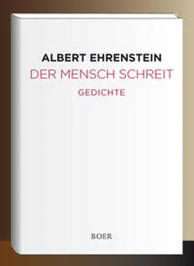 Ehrenstein |  Der Mensch schreit | Buch |  Sack Fachmedien