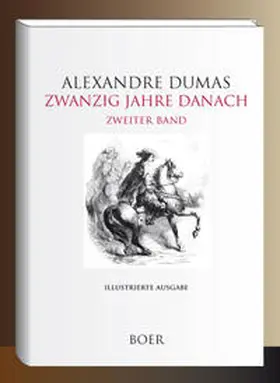 Dumas |  Zwanzig Jahre danach Band 2 | Buch |  Sack Fachmedien