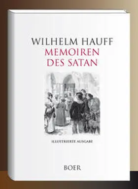 Hauff |  Mitteilungen aus den Memoiren des Satan | Buch |  Sack Fachmedien
