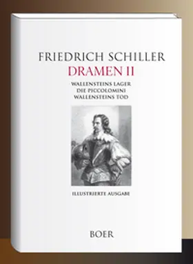 Schiller |  Dramen II - Wallensteins Lager - Die Piccolomini - Wallensteins Tod | Buch |  Sack Fachmedien