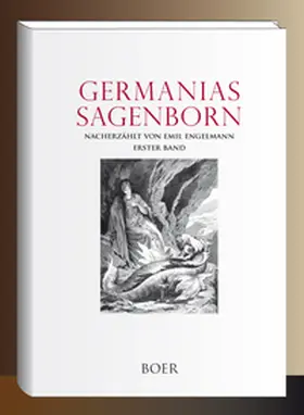 Engelmann |  Germanias Sagenborn Band 1 | Buch |  Sack Fachmedien