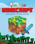 Klang |  Minecraft - Tipps für Kids | Buch |  Sack Fachmedien