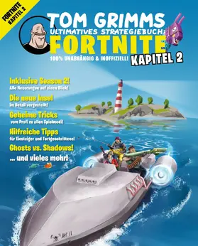 Grimm |  Tom Grimms ultimatives Strategiebuch: Fortnite | eBook | Sack Fachmedien