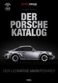 Wirth |  Wirth, T: Edition Porsche Fahrer: Der Porsche-Katalog | Buch |  Sack Fachmedien