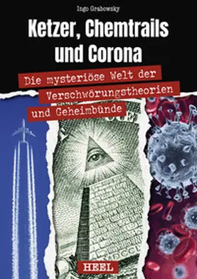 Grabowsky |  Ketzer, Chemtrails und Corona | eBook | Sack Fachmedien