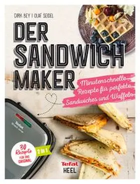 Bey / Seidel | Der Sandwichmaker | Buch | 978-3-96664-168-5 | www.sack.de
