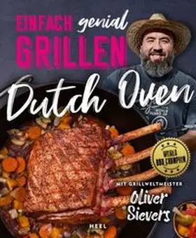 Sievers |  Einfach genial Grillen: Dutch Oven | eBook | Sack Fachmedien