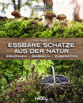Gutjahr |  Essbare Schätze aus der Natur | eBook | Sack Fachmedien