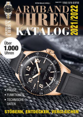 Braun |  Armbanduhren Katalog 2021/2022 | Buch |  Sack Fachmedien