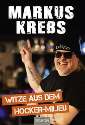 Krebs |  Die besten Witze aus dem Hocker-Millieu | Buch |  Sack Fachmedien