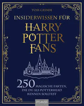 Grimm |  Insiderwissen für Harry Potter Fans | Buch |  Sack Fachmedien