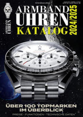 Braun |  Armbanduhren Katalog 2024/2025 | Buch |  Sack Fachmedien