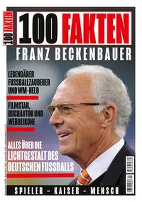 Lingner |  100 Fakten: Franz Beckenbauer | Buch |  Sack Fachmedien