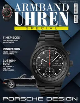 Braun / Häußermann |  ARMBANDUHREN Special: PORSCHE DESIGN | Buch |  Sack Fachmedien