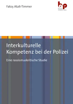Atali-Timmer | Interkulturelle Kompetenz bei der Polizei | Buch | 978-3-96665-039-7 | sack.de