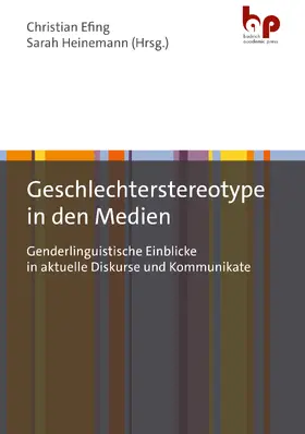 Efing / Heinemann |  Geschlechterstereotype in den Medien | Buch |  Sack Fachmedien