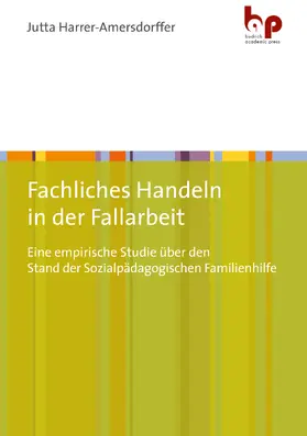 Harrer-Amersdorffer |  Fachliches Handeln in der Fallarbeit | eBook | Sack Fachmedien