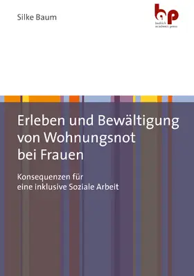 Baum |  Erleben und Bewältigung von Wohnungsnot bei Frauen | eBook | Sack Fachmedien
