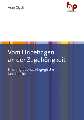 Çiçek |  Vom Unbehagen an der Zugehörigkeit | eBook | Sack Fachmedien